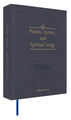Psalms, Hymns, and Spiritual Songs Hymnal